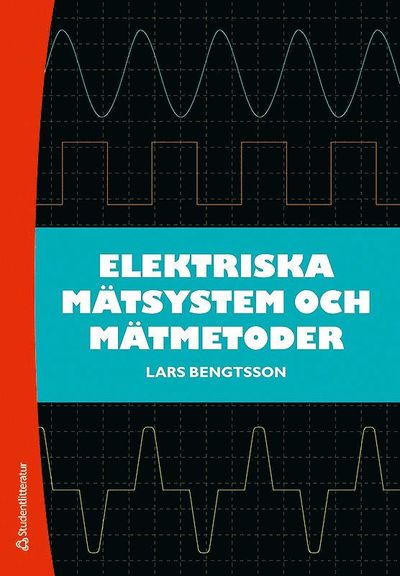 Cover for Lars Bengtsson · Elektriska mätsystem och mätmetoder (Bok) (2012)