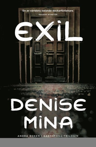 Cover for Denise Mina · Garnethill: Exil (Gebundesens Buch) (2015)