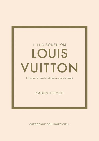 Cover for Karen Homer · Lilla boken om Louis Vuitton (Bound Book) (2023)