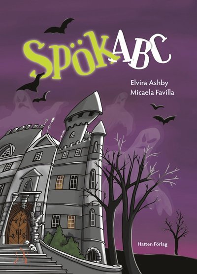 Cover for Elvira Ashby · Snicksnacksnoken: SpökABC (Inbunden Bok) (2019)