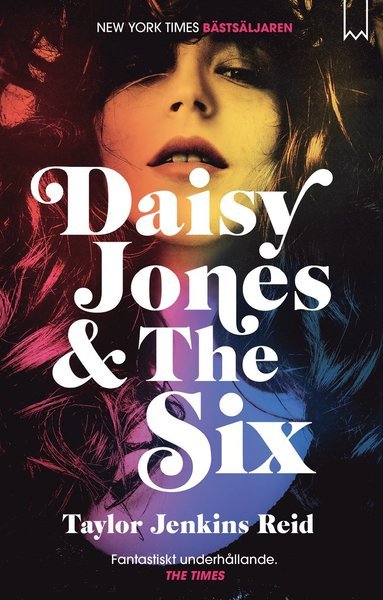 Cover for Taylor Jenkins Reid · Daisy Jones &amp; The Six (Innbunden bok) (2020)