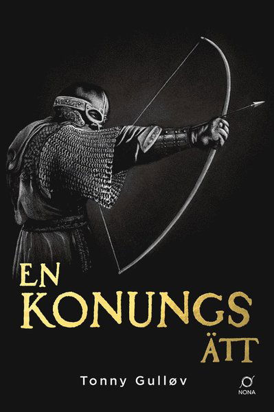 Tusenårsriket: En konungs ätt - Tonny Gulløv - Livros - Bokförlaget NoNa - 9789189177680 - 11 de janeiro de 2021