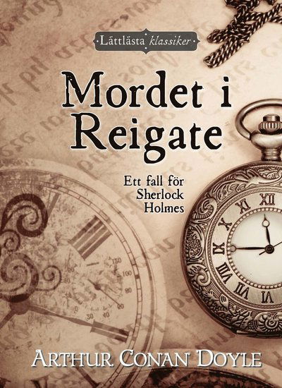 Cover for Arthur Conan Doyle · Mordet i Reigate (Gebundenes Buch) (2025)