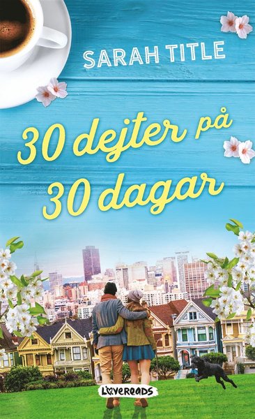 Librarians in Love: 30 dejter på 30 dagar - Sarah Title - Books - Lovereads - 9789198409680 - March 29, 2018