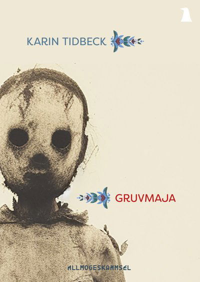 Cover for Karin Tidbeck · Gruvmaja (Paperback Book) (2023)