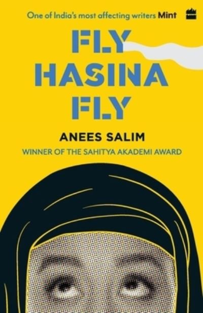 Cover for Anees Salim · Fly, Hasina, Fly (Pocketbok) (2019)