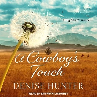 Cover for Denise Hunter · A Cowboy's Touch (CD) (2020)