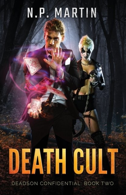 Cover for N P Martin · Death Cult (Deadson Confidential Book 2) - Deadson Confidential (Paperback Book) (2021)