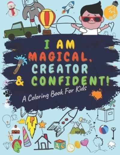 Cover for Cute Cat · I Am Magical Creator and Confident a Coloring Book for Kids (Pocketbok) (2020)