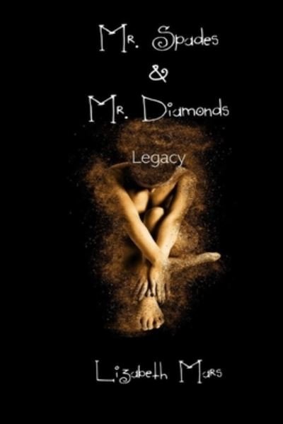 Cover for Lizabeth Mars · Mr Diamonds/ Mr Spades (Paperback Book) (2021)