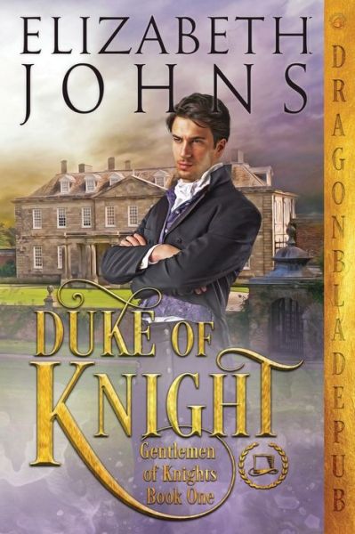 Cover for Elizabeth Johns · Duke of Knight (Paperback Book) (2020)