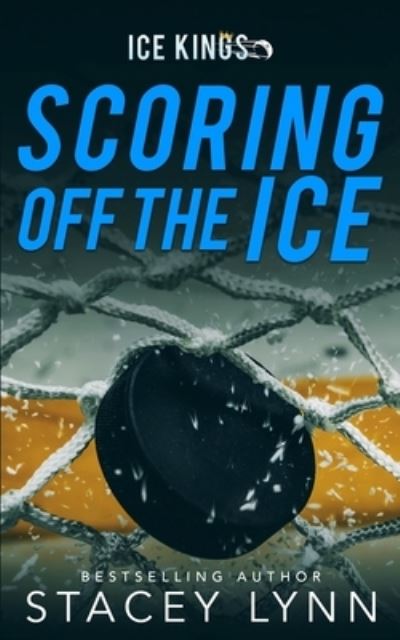 Stacey Lynn · Scoring Off The Ice (Pocketbok) (2020)