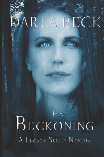 Cover for Darla Beck · The Beckoning (Paperback Book) (2020)