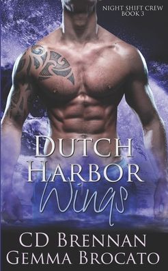 Cover for Gemma Brocato · Dutch Harbor Wings (Paperback Book) (2020)