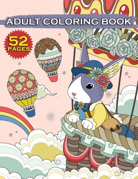 Cover for Smd Design · Adult Coloring Book: 52 Coloring Pages for Stress Relieving. Mandalas, Animals, Flowers, Landscape Patterns, and Many More (Paperback Book) (2021)
