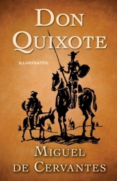 Cover for Migue D Cervantes · Don Quixote Illustrated (Paperback Book) (2021)