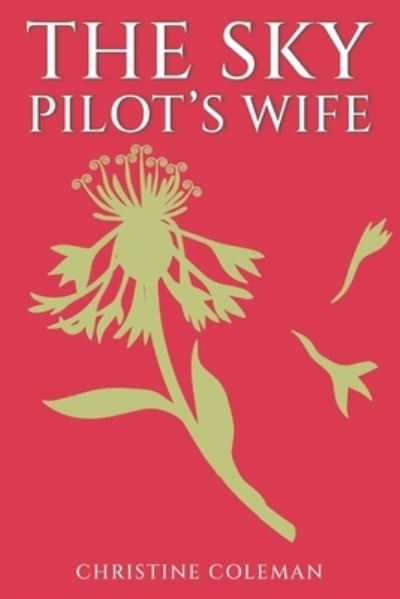 Cover for Christine Coleman · The Sky Pilot's Wife (Paperback Book) (2023)