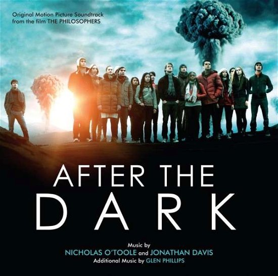 Cover for Original Soundtrack / Nicholas Otoole &amp; Jonathan Davis · After The Dark (CD) (2014)