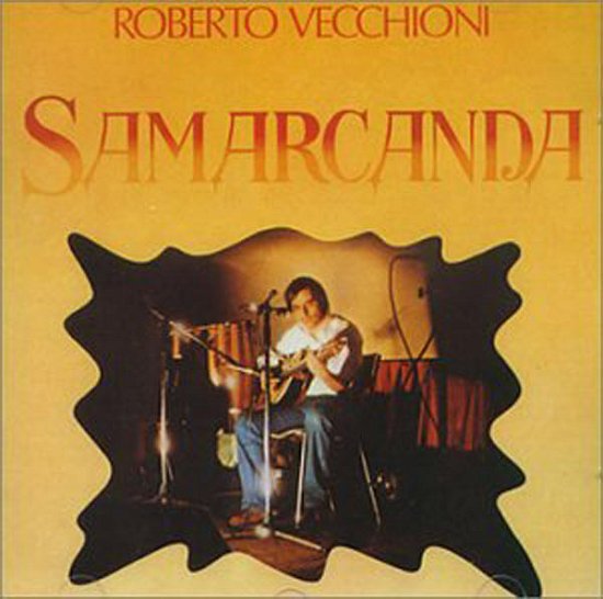 Cover for Vecchioni Roberto · I Grandi Successi: Samarcanda (Versioni Originali) (CD) (2008)