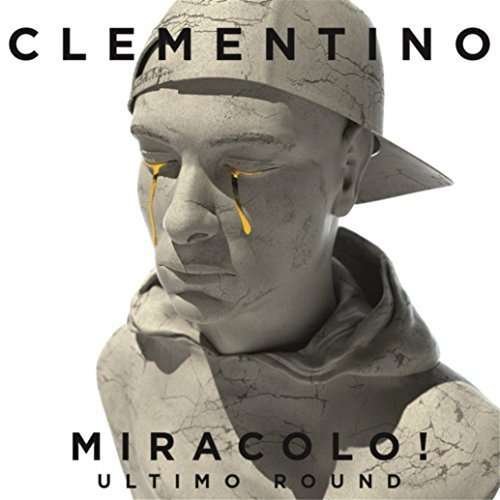 Cover for Clementino · Miracolo! Ultimo Round (CD) [Ext. edition] (2016)