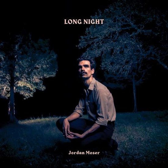 Cover for Jordan Moser · Long Night (LP) (2019)
