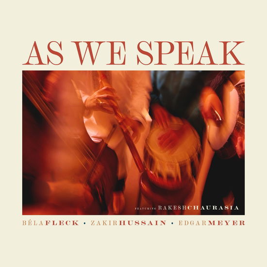 As We Speak - Bela Fleck - Musik - BELA FLECK PRODUCTIONS - 0793888873681 - 12. maj 2023