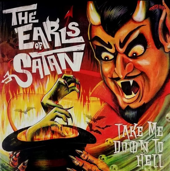 Cover for Earls Of Satan · Take Me Down To Hell (LP) (2023)