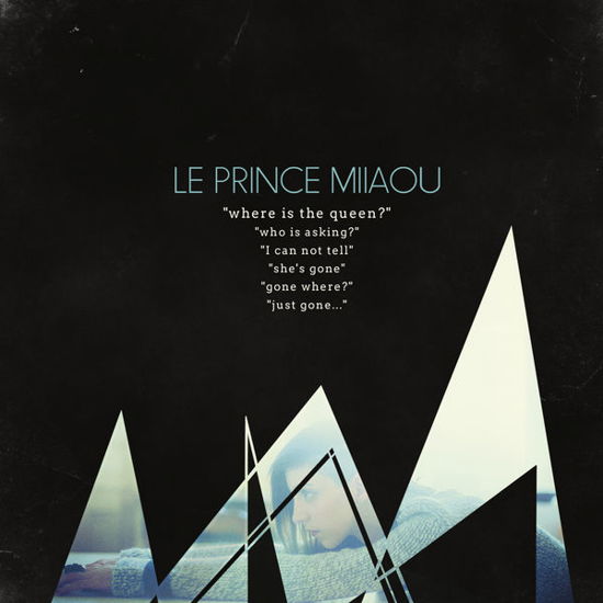 Cover for Le Prince Miiaou · Where is the Queen ? (CD) (2014)