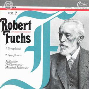 Orchestral Works 2 - Fuchs / Mussauer / Mahrische Philharmonic - Musik - THOR - 4003913122681 - 18. marts 1997
