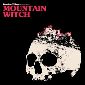Cover for Mountain Witch · Burning Village (LP) (2021)