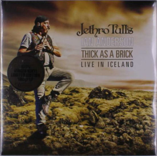 Jethro Tull's Ian Anderson · Thick As a Brick - Live in Iceland (LP) [Limited edition] (2019)