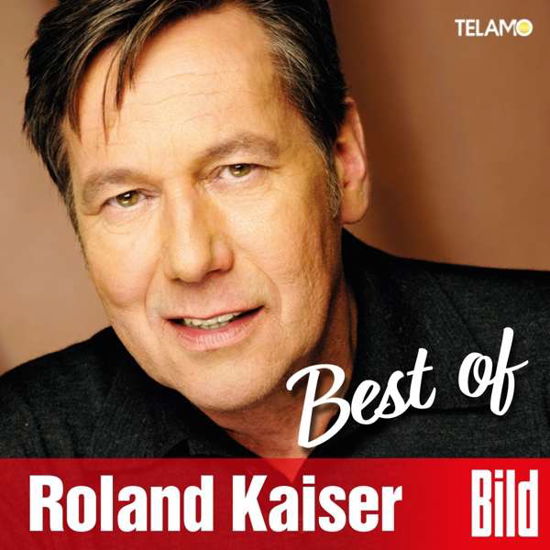 Bild-best of - Roland Kaiser - Musiikki - TELAMO - 4053804313681 - perjantai 26. heinäkuuta 2019