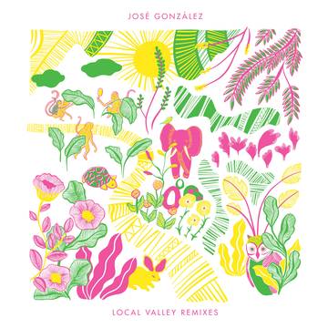 Local Valley Rmx (Ltd Yellow vinyl) - Jose Gonzalez - Musiikki -  - 4250506845681 - lauantai 22. huhtikuuta 2023