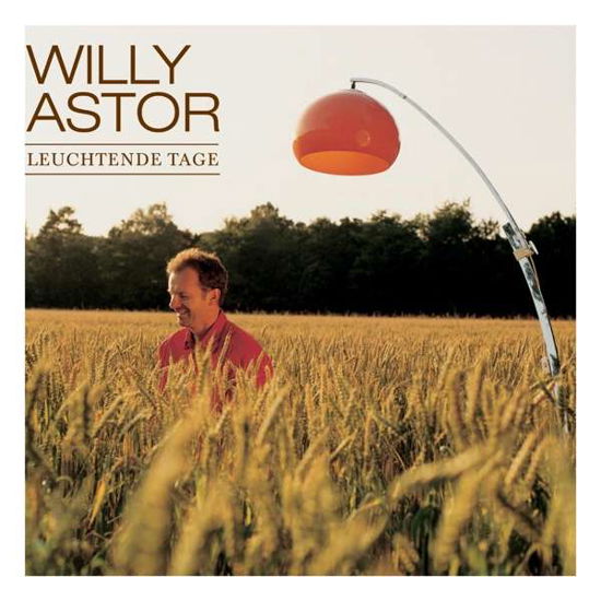 Cover for Willy Astor · Leuchtende Tage (CD) (2017)