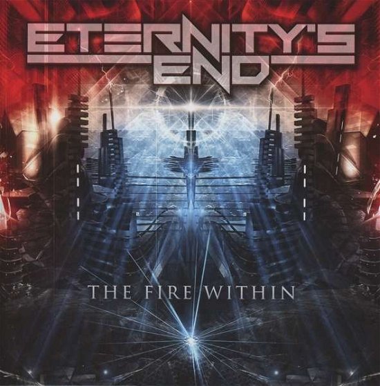 The Fire Within - Eternity's End - Musik - POWER PROG - 4250928375681 - 15. april 2016