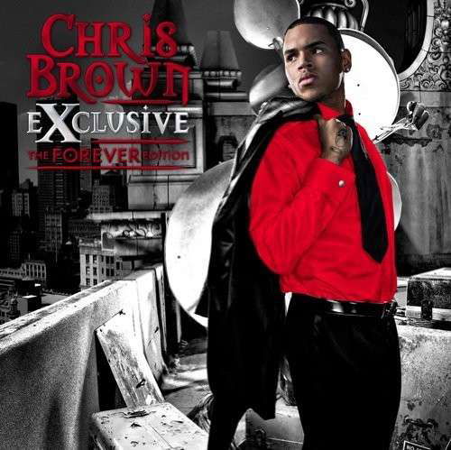 Cover for Chris Brown · Exclusive: Forever Edition (CD) [Japan Import edition] (2012)