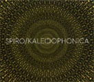 Cover for Spiro · Kaleidophonica (CD) [Japan Import edition] (2012)