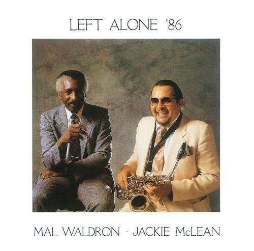 Cover for Mal Waldron · Left Alone'86 (&amp; Jackie Mclea) (CD) [Remastered edition] (2015)