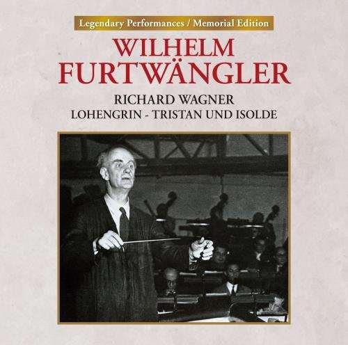 Cover for Wilhelm Furtwangler · Lohengrin: Furtwangler / Wagner Document (CD) [Japan Import edition] (2017)