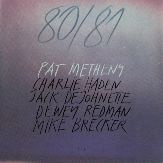 80/81 - Pat Metheny - Music - UNIVERSAL MUSIC JAPAN - 4988031635681 - June 7, 2024