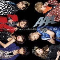 Cover for Aaa · Dream After Dream-yume Kara Sameta Yume- / Aitai to Omou Wake (CD) [Japan Import edition] (2010)