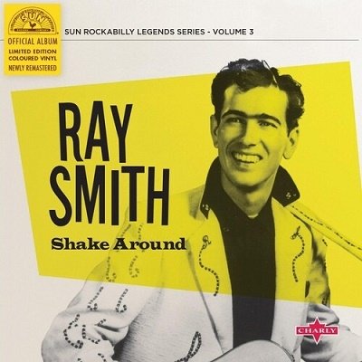 Cover for Ray Smith · Shake Around (Yellow Vinyl) (LP) (2020)