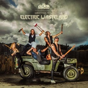 The Gloria Story · Greetings from Electric Wasteland (CD) (2015)