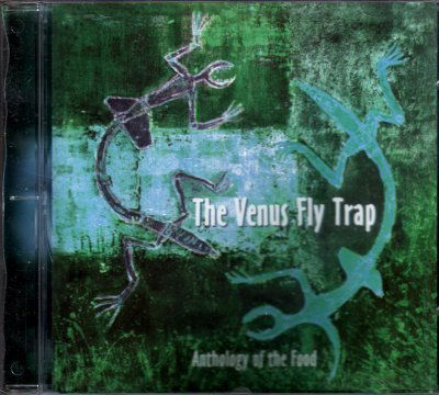 Cover for Venus Fly Trap · Anthology of the Food (CD) (2009)