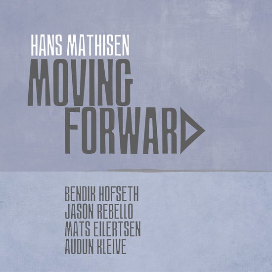 Cover for Hans Mathisen · Moving Forward (LP) (2020)