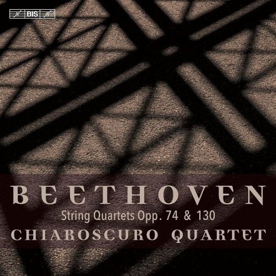 Cover for Chiaroscuro Quartet · Beethoven String Quartets, Op. 74 &amp; Op. 130 (CD) (2023)