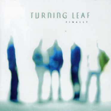 Turning Leaf · Finally (CD) (2014)