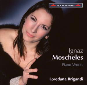 Piano Works - Moscheles / Brigandi - Muzyka - DYNAMIC - 8007144605681 - 28 kwietnia 2009