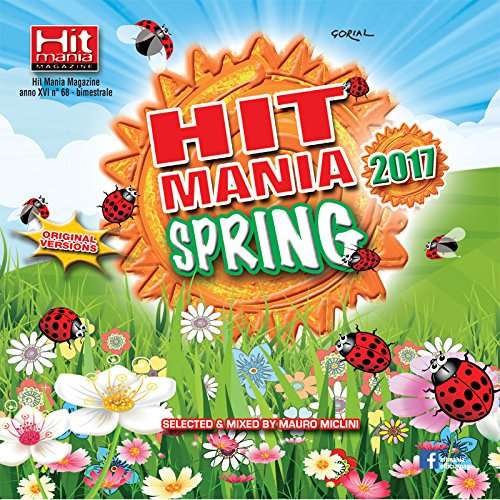 Cover for Aa. Vv. · Hit Mania Spring 2017 (CD) (2017)