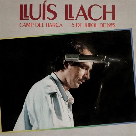 Cover for Lluis Llach · Camp Del Barca, 6 De Juliol De 1985 (LP) (2017)